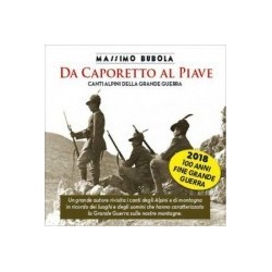 Massimo Bubola-Da Caporetto Al Piave (Canti Alpini Della Grande Guerra)