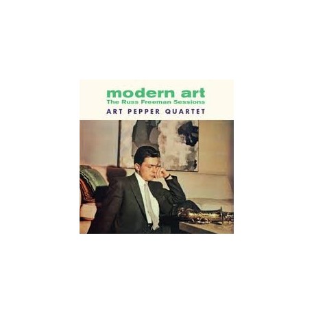 Art Pepper Quartet-Modern Art (The Russ Freeman Session)