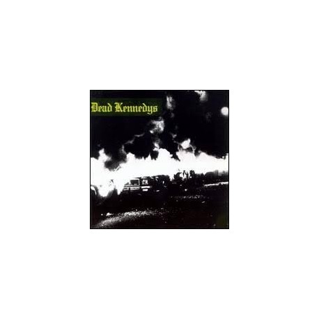 Dead Kennedys-Fresh Fruit For Rotting Vegetables