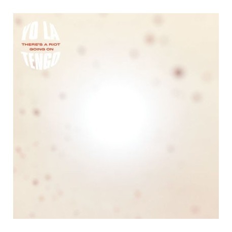 Yo La Tengo-There's A Riot Going On