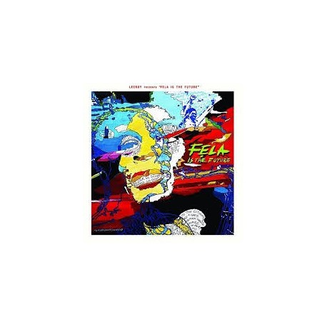 Leeroy- Present:Fela Is The Future