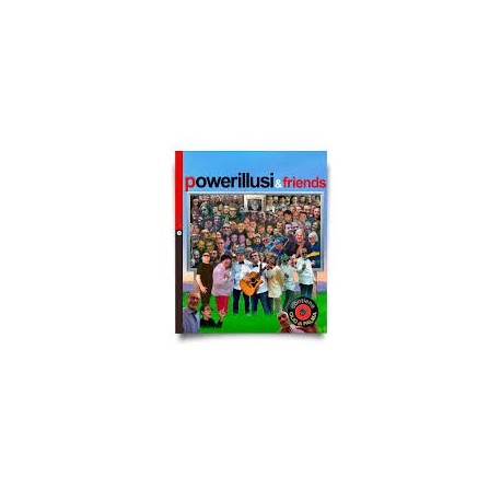 Powerillusi-Powerillusi & Friends