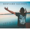 Bernanrd Allison-Let It Go
