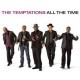 Temptations-All The Time