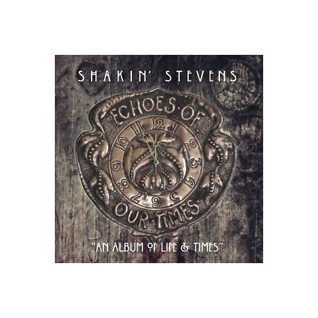 Shakin' Stevns-Echoes Of Our Times