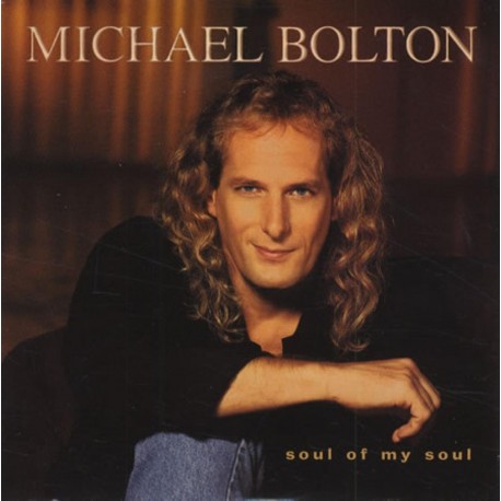 Michael Bolton-Soul Of My Soul