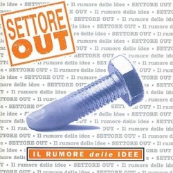 Settore Out-Il Rumore delle Idee