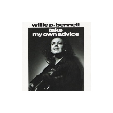 Williw P.Bennett-Take My Own Advice