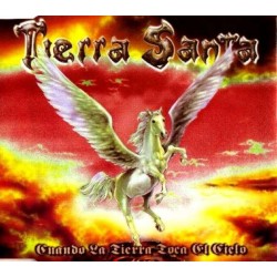 Tierra Santa-Cuando La Tierra Toca El Cielo