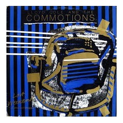 Lloyd Cole And The Commotions-Lost Weekend (Extended Version)