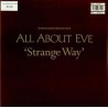 All About Eve-Strange Way