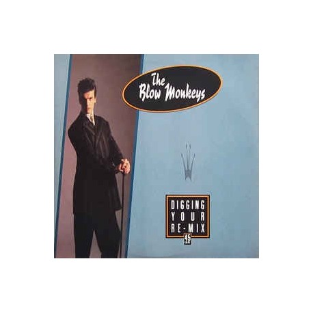 Blow Monkeys-Digging Your Re-Mix
