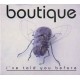 Boutique-I've Told You Before