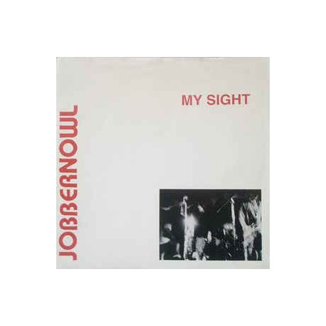 Jobbernowl-My Sight