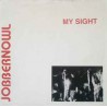 Jobbernowl-My Sight