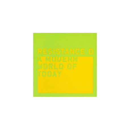 Resistance D-A Modern World Of Today