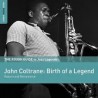John Coltrane-Birth Of A legend