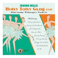 Irving Mills-Hotsy Topsy Gang