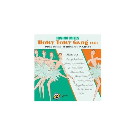 Irving Mills-Hotsy Topsy Gang