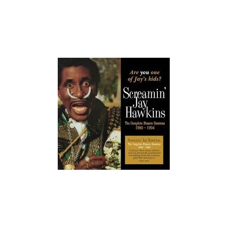 Screamin Jay Hawkins- Complete Bizarre Sessions 1990-1994