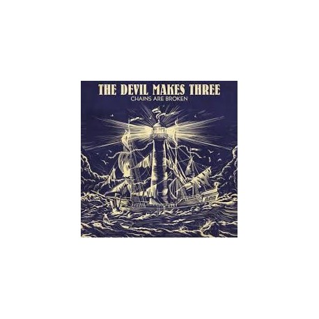 Devil Makes Three-Chains Are Broken