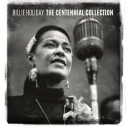 Billie Holiday-Centennial Collection