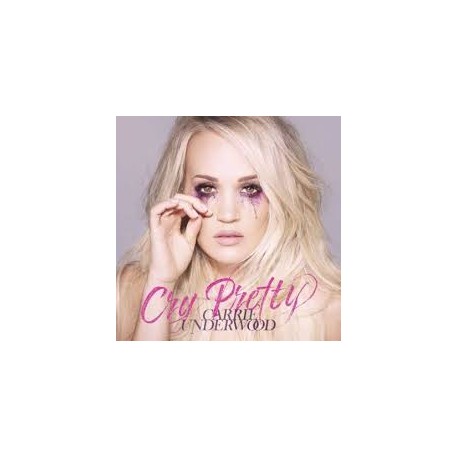 Carrie Underwood-Cry Pretty