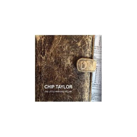 Chip Taylor-Little Prayers Trilogy