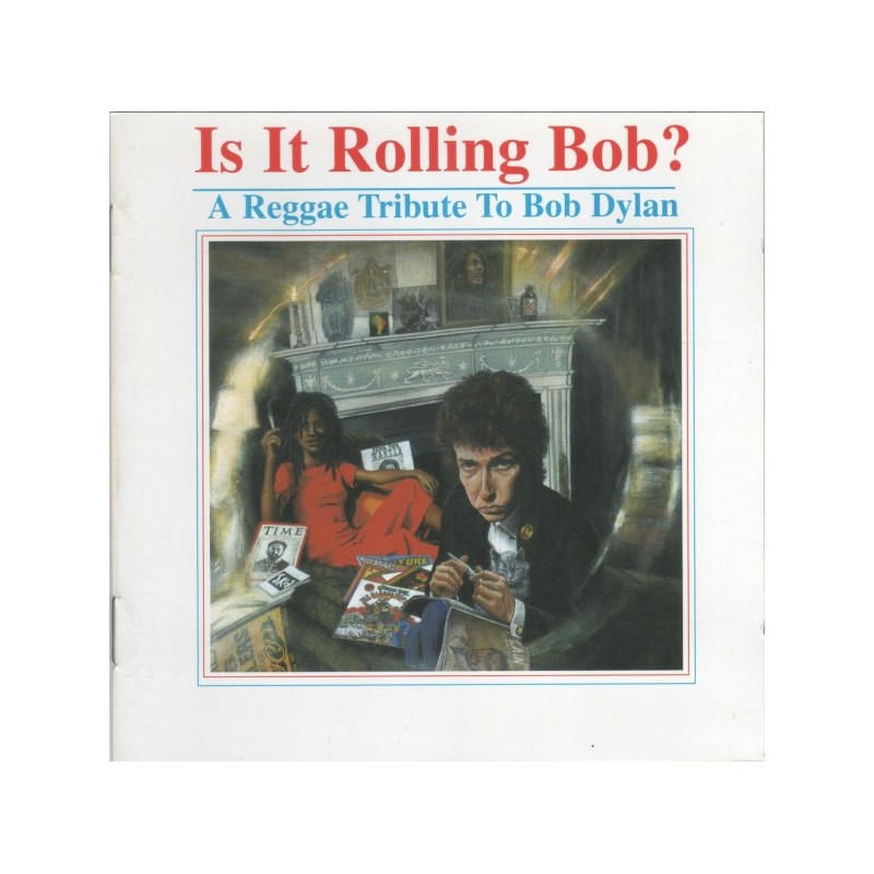 Bob Dylan-Is It Rolling Bob? A Reggae Tribute To Bob Dylan RockFolk