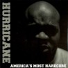 Hurricane-America's Most Hardcore