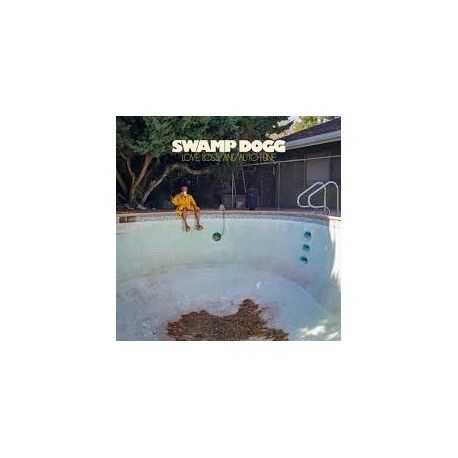 Swamp Dogg-Love, Loss, And Aoto-Tune