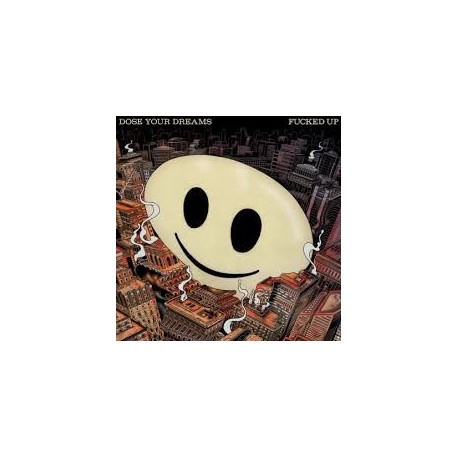 Fucked Up-Dose Your Dream