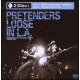 Pretenders-Loose In L.A.
