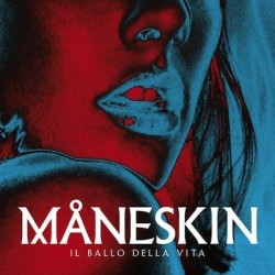 Maneskin-Il Ballo Della Vita