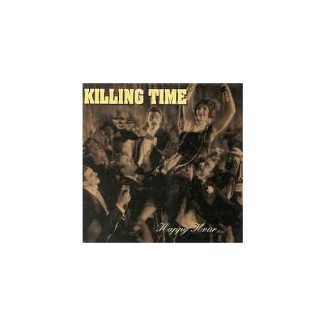 Killing Time-Happy Hour