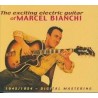 Marchel Bianchi-Exciting Electric Guitar Of Marcel Bianchi (1945/1954)