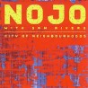Nojo With Sam Rivers-City Of Neighbourhoods