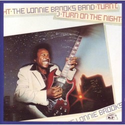 Lonnie Brooks-Turn on the Night