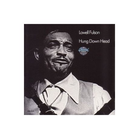 Lowell Fulson-Hung Down Head