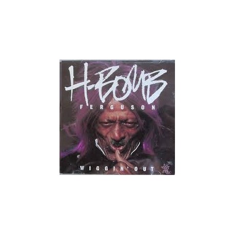 H-Bomb Ferguson-Wiggin' Out