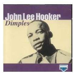 John Lee Hooker-Dimples