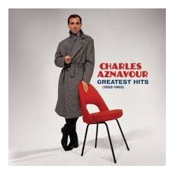 Charles Aznavour-Greatest Hits (1952-1962)