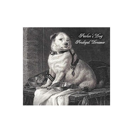 Pavlov's Dog-Prodigal Dreamer
