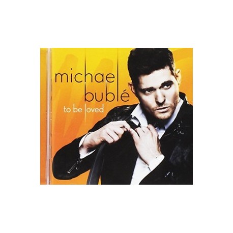 Michael Buble-To Be Loved