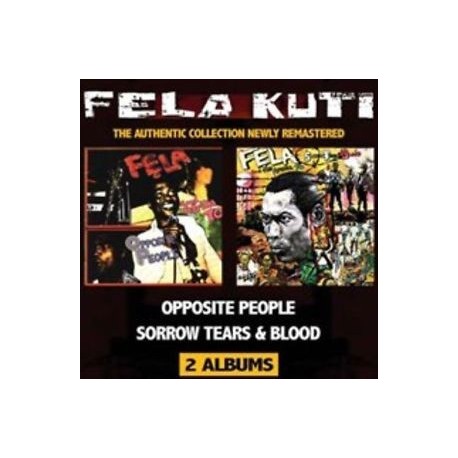 Fela Anikulapo Kuti-Opposite People/Sorrow Tears & Blood