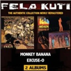 Fela Anikulapo Kuti-Monkey Banana(Before I Jump Like Monkey Give Me Bananas)/Excuse-o