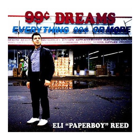 Eli Paperboy Reed-99 Cent Dreams