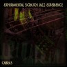 Cabras-Experimental Scratch Jazz Experience