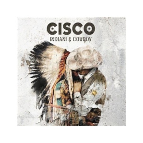 Cisco-Indiani & Cowboy