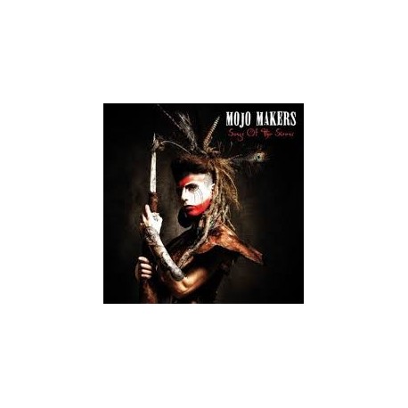 Mojo Makers-Songs Of The Sirens